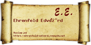 Ehrenfeld Edvárd névjegykártya